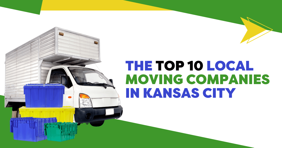 The Top 10 Local Moving Companies in Kansas City - Cheetah Crate KC