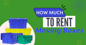 How Much to Rent Moving Boxes