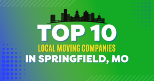 The Top 10 Local Moving Companies in Springfield MO